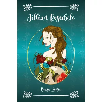 Bacsa Zsófia - Jillian Rosedale (nyomtatott)