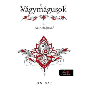 On Sai - Vágymágusok 1. - Álruhában (nyomtatott)