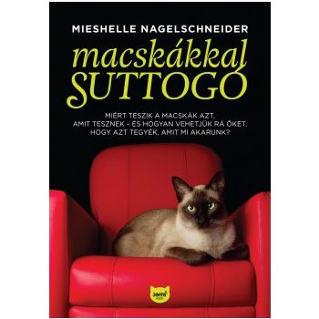 Mieshelle Nagelschneider - Macskákkal suttogó (nyomtatott)