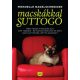Mieshelle Nagelschneider - Macskákkal suttogó (nyomtatott)