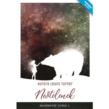 Aurora Lewis Turner - Névtelenek (nyomtatott)