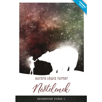 Aurora Lewis Turner - Névtelenek (nyomtatott)