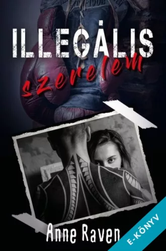 Anne Raven - Illegális szerelem (ebook)