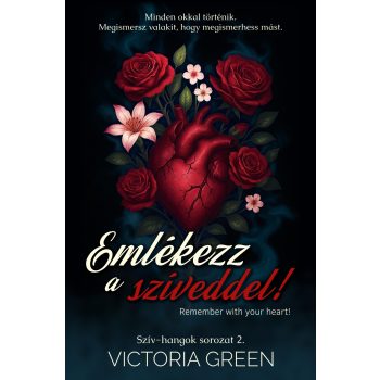 Victoria Green - Emlékezz a szíveddel! (nyomtatott)