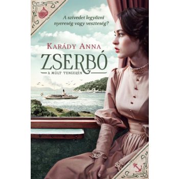 Karády Anna - Zserbó - A múlt tengerén (nyomtatott)
