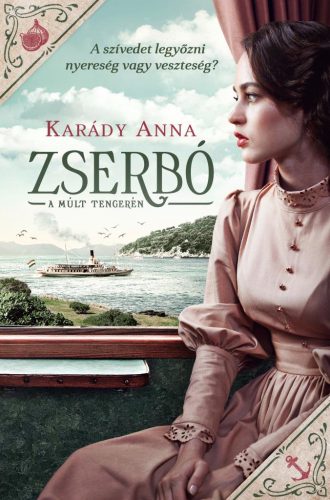 Karády Anna - Zserbó - A múlt tengerén (nyomtatott)
