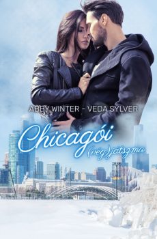 Abby Winter / Veda Sylver - Chicagói (vég)játszma (nyomtatott)