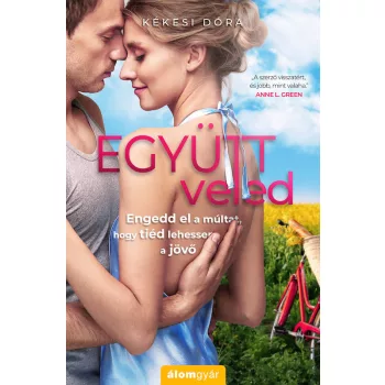 Kékesi Dóra - Együtt, veled (nyomtatott)