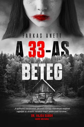 Farkas Anett - A 33-as beteg (nyomtatott)