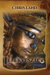 Chris Land - Lélekvesztő II. (ebook) Chris Land - Lélekvesztő II. (ebook)