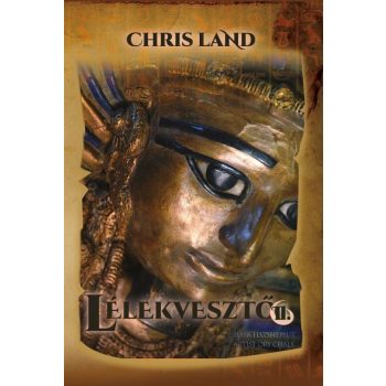 Chris Land - Lélekvesztő II. (ebook)