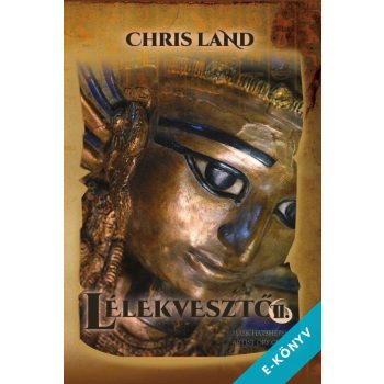 Chris Land - Lélekvesztő II. (ebook)