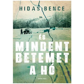 Hidas Bence - És mindent betemet a hó (nyomtatott)