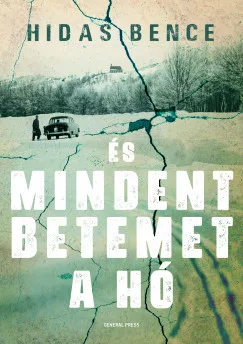 Hidas Bence - És mindent betemet a hó (nyomtatott)