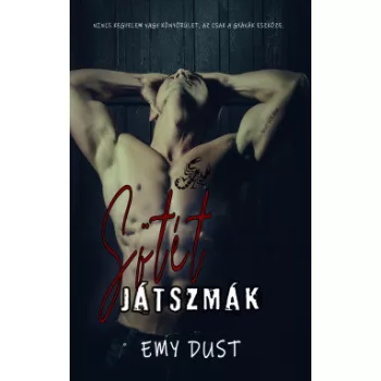 Emy Dust - Sötét játszmák (nyomtatott)