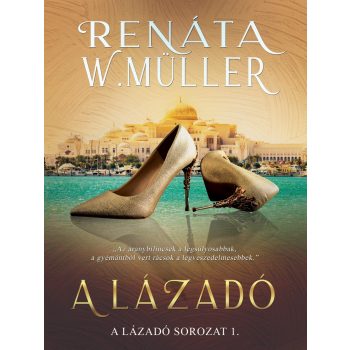 Renáta W. Müller - A lázadó (nyomtatott)