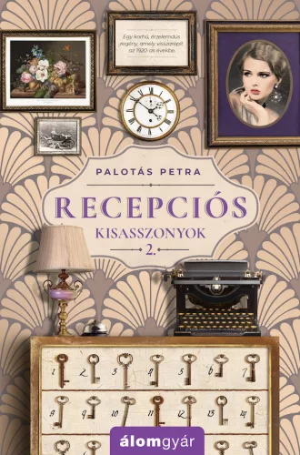 Palotás Petra - Recepciós kisasszonyok 2. (nyomtatott)