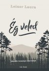 Leiner Laura - Ég veled (nyomtatott) Leiner Laura - Ég veled (nyomtatott)