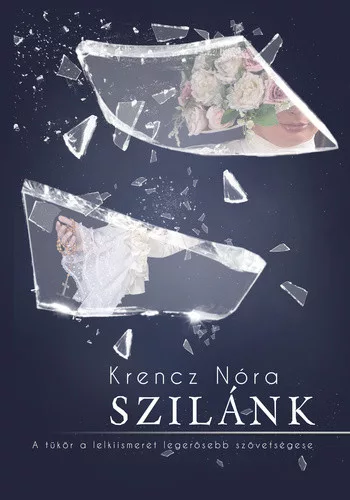 Krencz Nóra - Szilánk (nyomtatott)