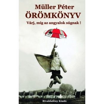 Müller Péter - Örömkönyv (nyomtatott)