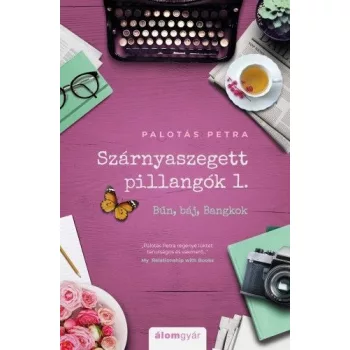 Palotás Petra - Szárnyaszegett pillangók 1. (nyomtatott)