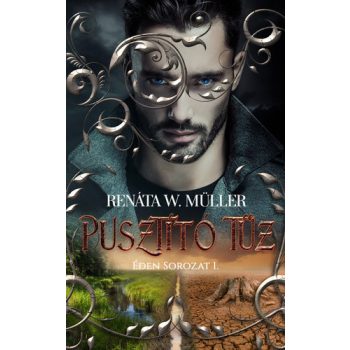 Renáta W. Müller - Pusztító tűz (nyomtatott)