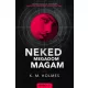 K. M. Holmes - Neked megadom magam (nyomtatott)