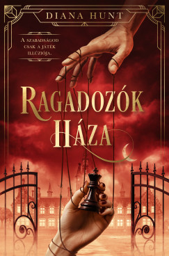 Diana Hunt - Ragadozók Háza (nyomtatott)