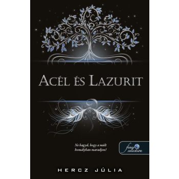 Hercz Júlia - Acél és lazurit (nyomtatott)