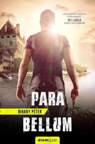 Bihary Péter - Para bellum (nyomtatott)