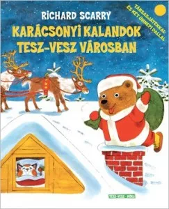 Richard Scarry - Karácsonyi kalandok Tesz-vesz városban (nyomtatott)