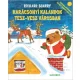 Richard Scarry - Karácsonyi kalandok Tesz-vesz városban (nyomtatott)