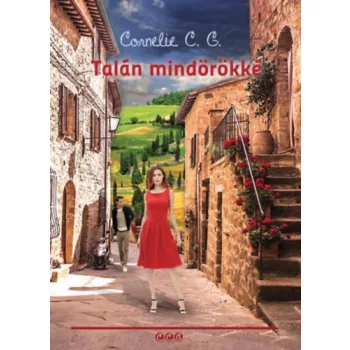 Cornelie C. G. - Talán mindörökké (nyomtatott)