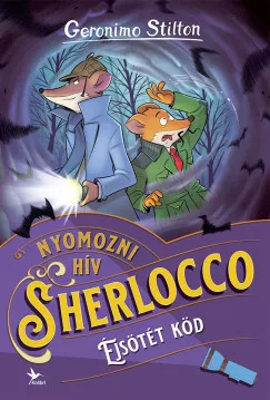 Geronimo Stilton - Éjsötét köd (nyomtatott)