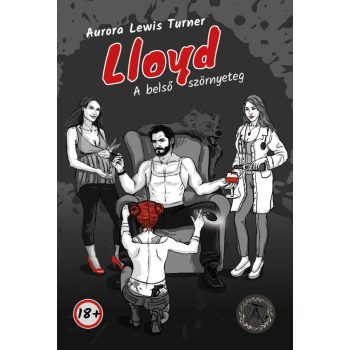   Aurora Lewis Turner - Lloyd - A belső szörnyeteg (nyomtatott)