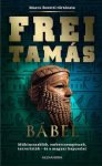 Frei Tamás - Bábel (nyomtatott) Frei Tamás - Bábel (nyomtatott)
