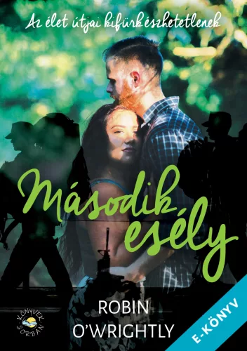 Robin O'Wrightly - Második esély (ebook)