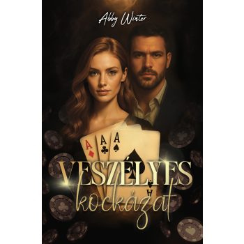 Abby Winter - Veszélyes kockázat (nyomtatott)