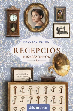 Palotás Petra - Recepciós kisasszonyok 3. (nyomtatott)