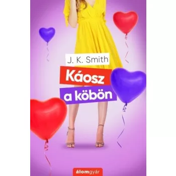 J. K. Smith - Káosz a köbön (nyomtatott)