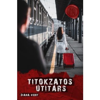 Diana Hunt - Titokzatos Útitárs (nyomtatott)