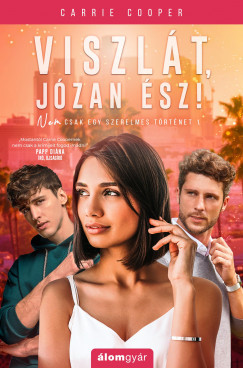 Carrie Cooper - Viszlát, józan ész! (nyomtatott)