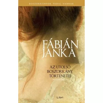   Fábián Janka - Az utolsó boszorkány történetei - Második könyv (nyomtatott)