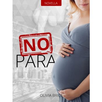 Olivia Brice - NO para (ebook) novella