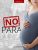 Olivia Brice - NO para (ebook) novella