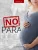Olivia Brice - NO para (ebook) novella
