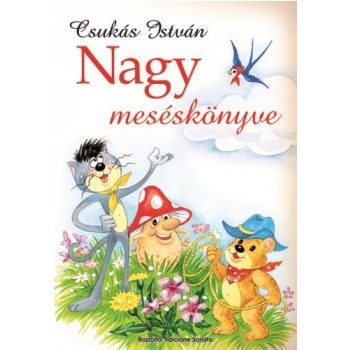 Csukás István nagy meséskönyve (nyomtatott)