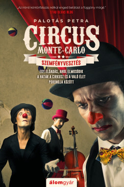 Palotás Petra - Szemfényvesztés - Circus Monte-Carlo 2. (nyomtatott)