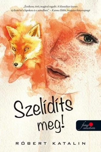 Róbert Katalin - Szelidíts meg! (nyomtatott)