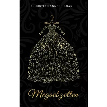 Christine Anne Colman - Megsebzetten (nyomtatott)